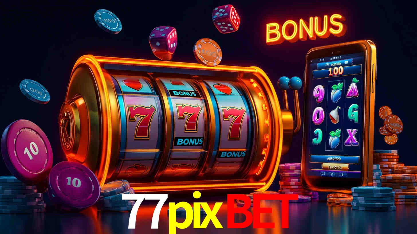 Descubra o Programa VIP da 77pixbet: Vantagens Exclusivas para Jogadores