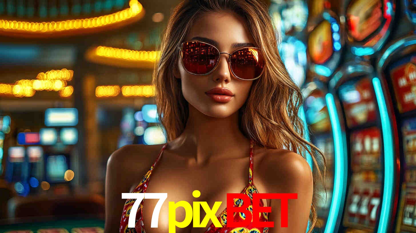 77pixbet,77pixbet.com