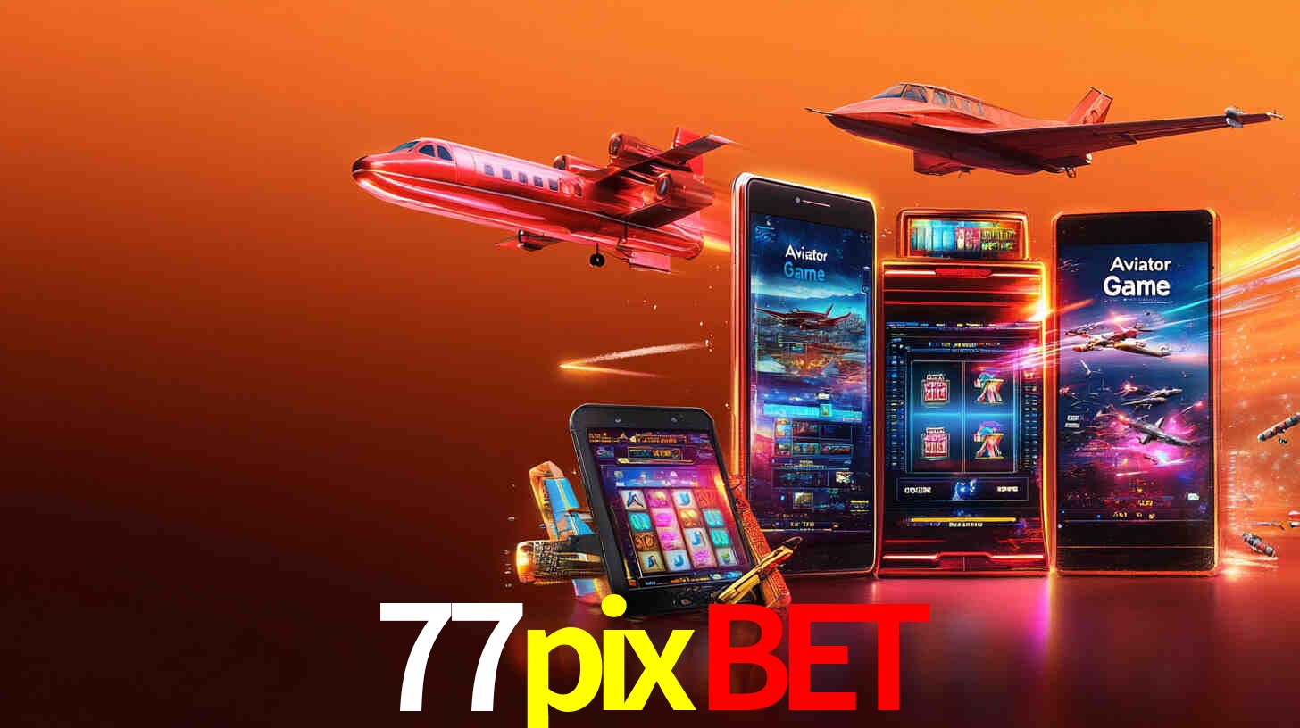 Apostas Esportivas na 77pixbet: Um Guia Completo