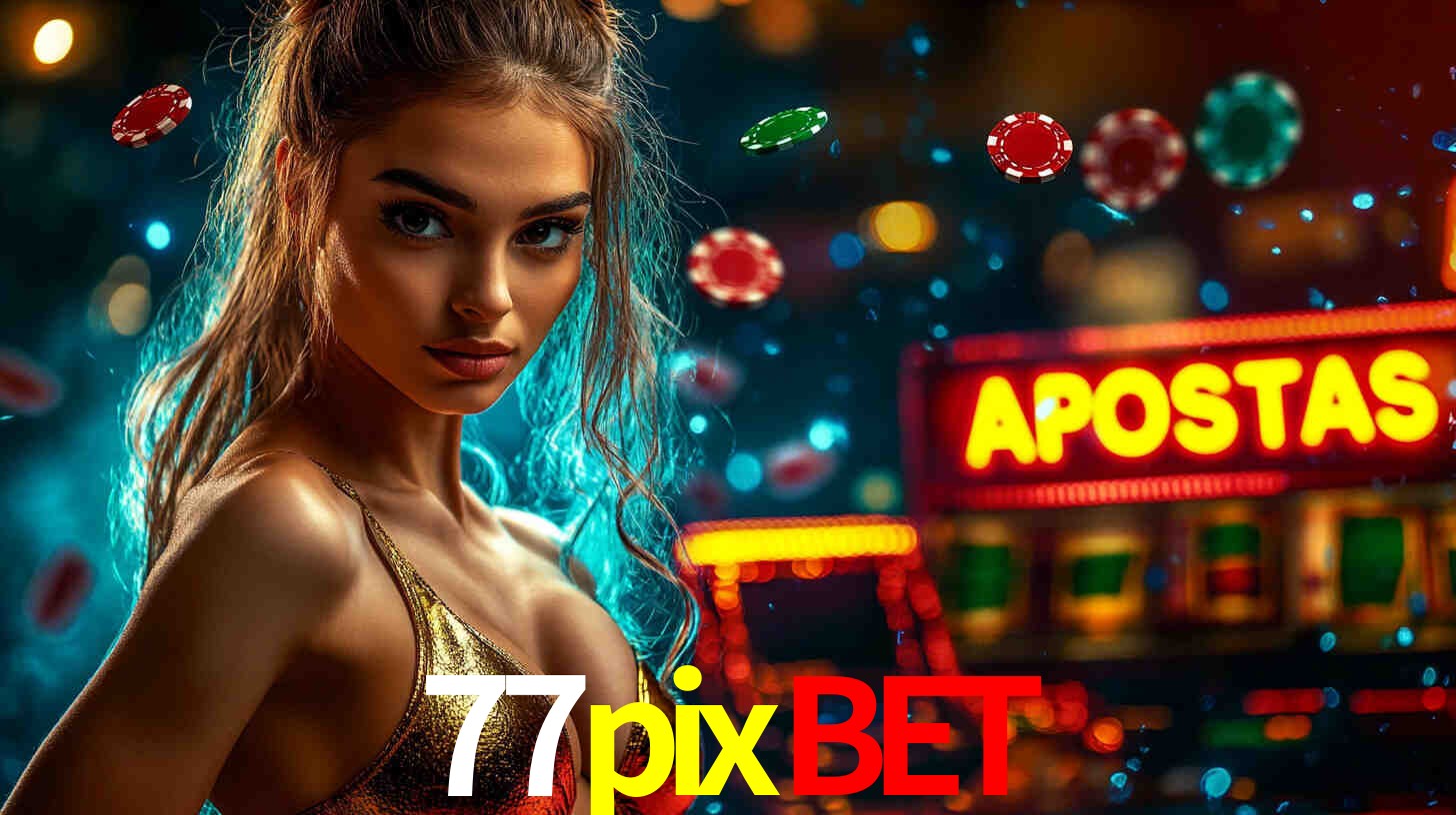 Explorando a Categoria de Eventos em Apostas na 77pixbet